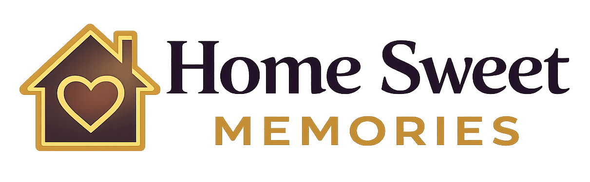 Home Sweet Memories